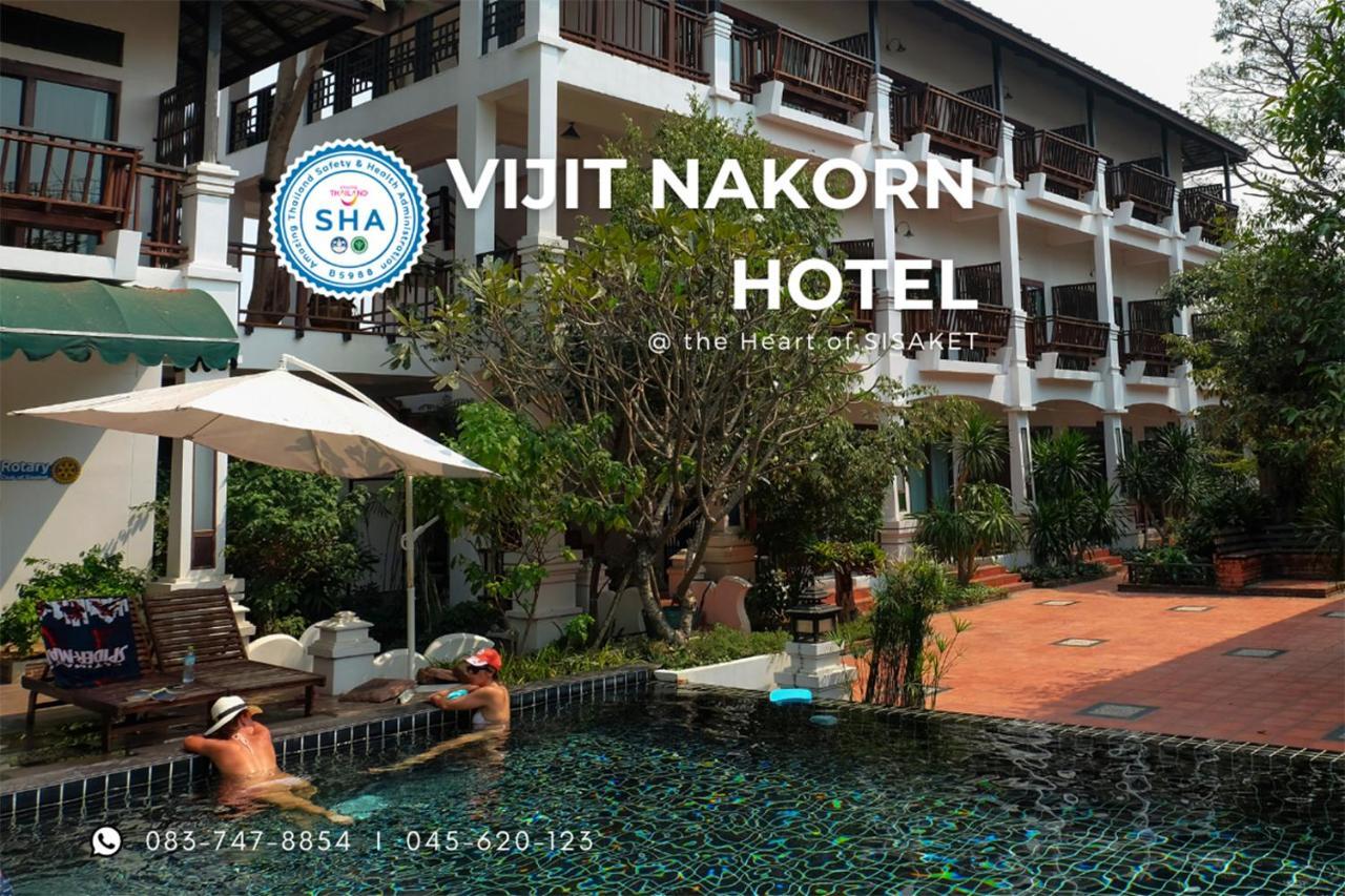 Vijit Nakorn Hotel Sisaket Exterior foto