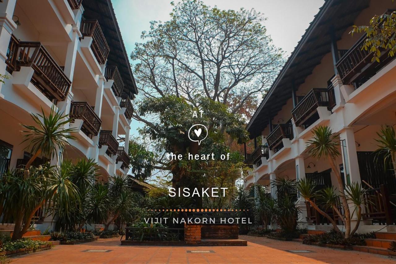 Vijit Nakorn Hotel Sisaket Exterior foto